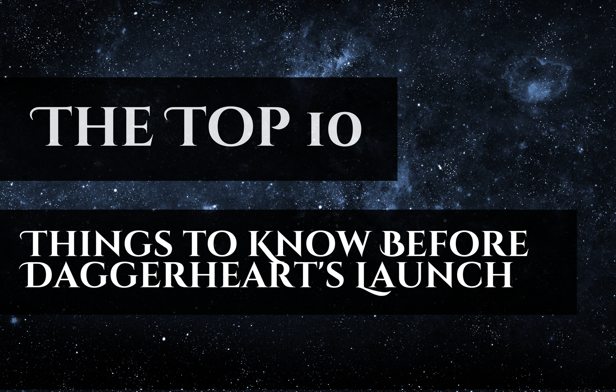 The Top 10 Things to Know Before Daggerheart's Launch