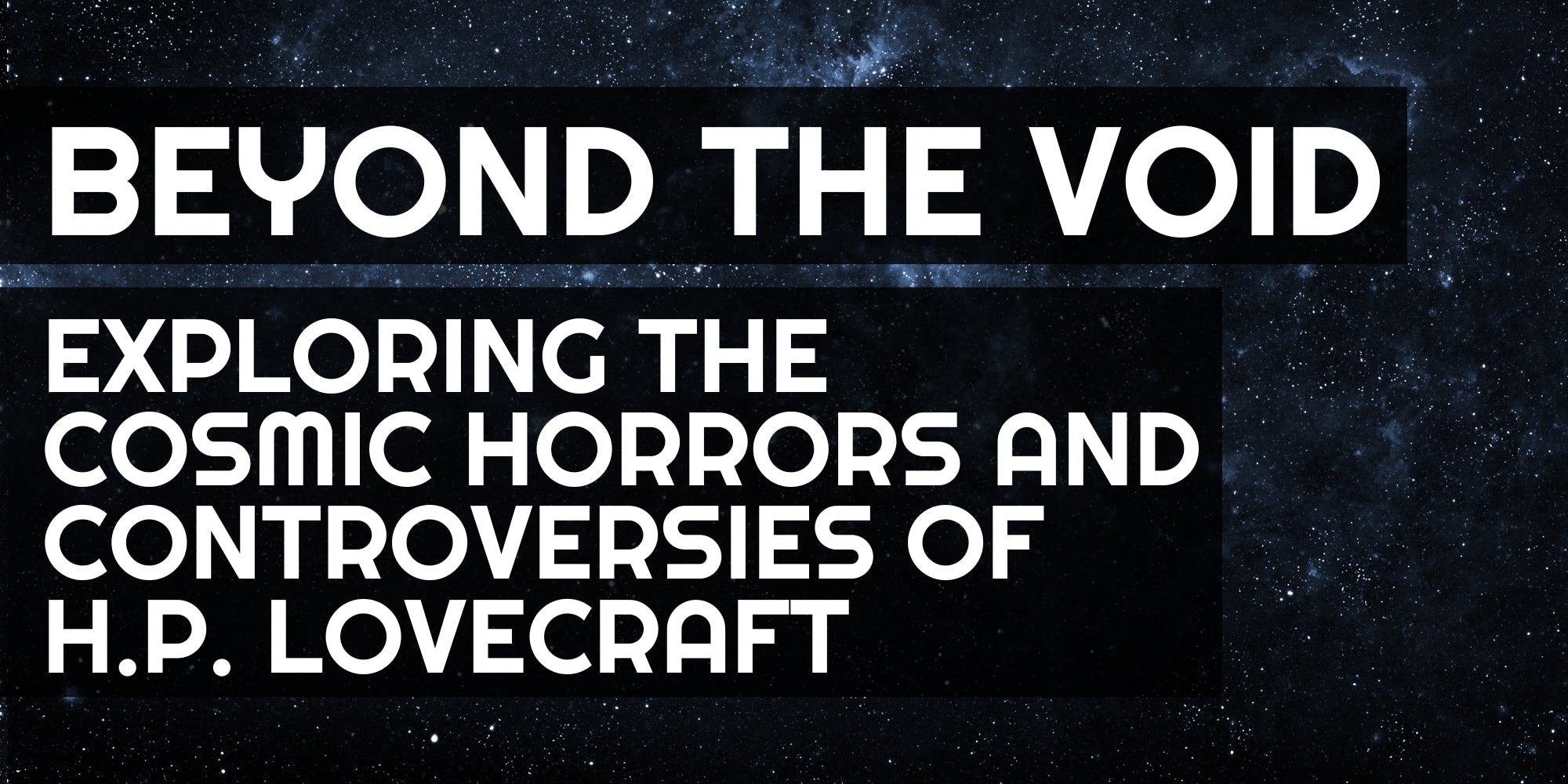 The Horror of HP Lovecraft | A Look into the World of Call of Cthulhu